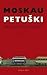 Moskau - Petuški by Venedikt Erofeev
