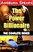 The Power Billionaire: The Complete Series