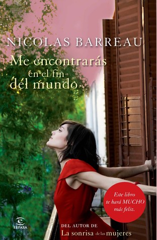 Portada de Me encontrarás en el fin del mundo, de Nicolas Barreau