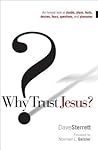Why Trust Jesus?:...