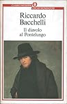 Il diavolo al Pontelungo: Romanzo storico