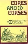 Cures and Curses