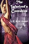 The Warlord's Concubine by J.E. Keep