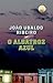 O albatroz azul by João Ubaldo Ribeiro