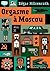 Orgasme à Moscou by Edgar Hilsenrath