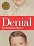 Denial: My 25 Years Without...