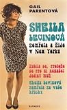 Sheila Levinová zemřela a žije v New Yorku by Gail Parent