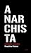 Anarchista