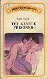 The Gentle Prisoner by Sara Seale