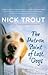 The Patron Saint of Lost Dogs by Nick Trout