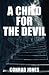 A Child for the Devil (Hunt...