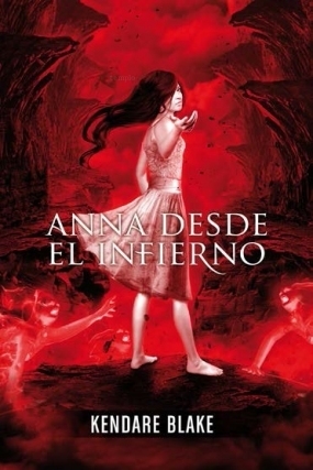 Portada de Anna desde el infierno, de Kendare Blake