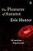The Pleasures of Autumn (Pleasures, #3)