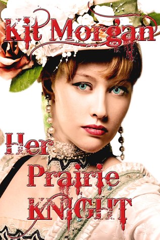 Her Prairie Knight (Prairie Brides #2)