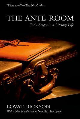 The Ante-Room: Early Stages in a Literary Life (Paperback)
