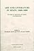 Art and Literature in Spain 1600-1800: Studies in Honour of Nigel Glendinning (Series A : Monografias, No 148) (English and Spanish Edition)