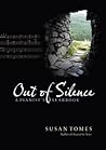 Out of Silence: A...