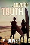 Love of Truth by C.T. Oliver