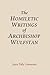 The Homiletic Writings of Archbishop Wulfstan (Anglo-Saxon Studies, 14)
