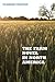 The Farm Novel in North America: Genre and Nation in the United States, English Canada, and French Canada, 1845-1945 (European Studies in North American Literature and Culture, 17)