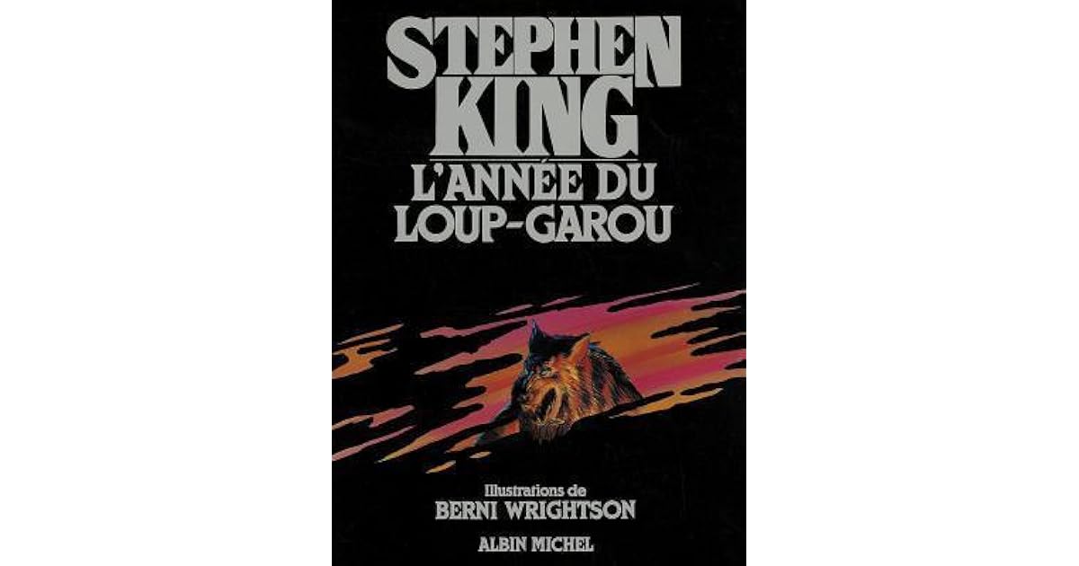 L'Année du loupgarou by Stephen King