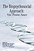 The Biopsychosocial Approach by Richard M. Frankel