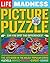 LIFE Picture Puzzle Madness (Life Madness Picture Puzzle)