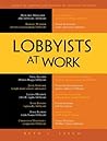 Lobbyists at Work