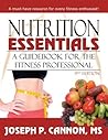 Nutrition Essentials: A Guide Book for the Fitness Professional