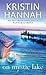 On Mystic Lake by Kristin Hannah