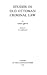 Studies In Old Ottoman Criminal Law by Uriel Heyd