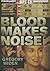 Blood Makes Noise by Gregory Widen