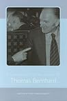 A Companion to the Works of Thomas Bernhard (Studies in German Literature Linguistics and Culture)