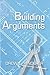 Building Arguments by Drew E. Hinderer