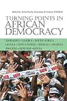 Turning Points in African Democracy Turning Points in African Democracy