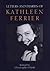 Letters and Diaries of Kathleen Ferrier: Revised and Enlarged Edition