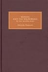 Wolves and the Wilderness in the Middle Ages Wolves and the Wilderness in the Middle Ages