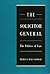 The Solicitor General: The Politics of Law