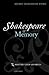Shakespeare and Memory (Oxford Shakespeare Topics)