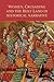 Women, Crusading and the Holy Land in Historical Narrative (Warfare in History, 25)