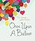 Once Upon a Balloon