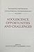 Adolescence: Opportunities and Challenges: Rochester Symposium on Developmental Psychopathology 7 (Rochester Symposium on Developmental Psychology) (Volume 7)