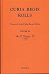 Curia Regis Rolls preserved in the Public Record Office XX [34-35 Henry III] [1250] (Volume 20) (Latin Edition)