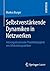 Selbstverstärkende Dynamike...