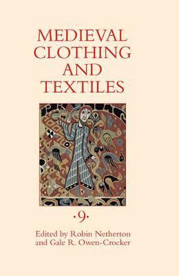 Medieval Clothing and Textiles 9 (Hardcover)