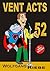 52 Vent Acts