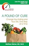 A Pound of Cure: ...