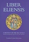 Liber Eliensis by Janet Fairweather