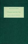 Chaucer and the City (Chaucer Studies, 37)