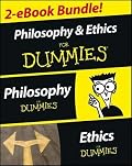 Philosophy & Ethics for Dummies 2 eBook Bundle: Philosophy for Dummies & Ethics for Dummies